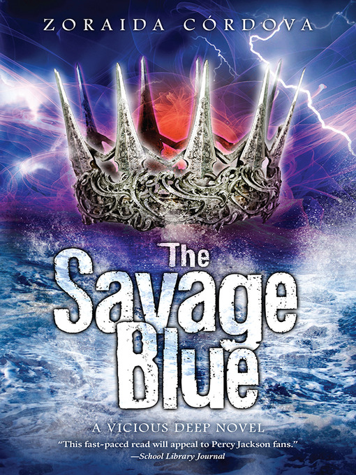 Title details for The Savage Blue by Zoraida Córdova - Wait list